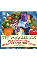 The Wogglebug's Fun with Seasons and Holidays