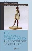 Blackwell Companion to the Sociology of Culture