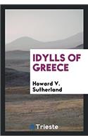 Idylls of Greece