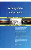 Management cybernetics A Complete Guide - 2019 Edition