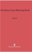 Vibrations from Blasting Rock