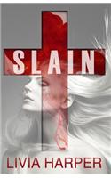 Slain
