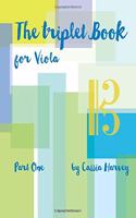 The Triplet Book for Viola, Part One