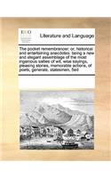 The Pocket Remembrancer: (English)