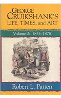 George Cruikshank's Life, Times and Art