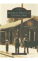 Railroad Depots of Central Ohio