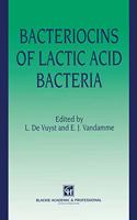 Bacteriocins of Lactic Acid Bacteria: Microbiology, Genetics and Applications