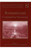 Romanitcism: Comparative Discourses(The Nineteenth Century Series)