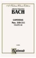 BACH CANTATAS NO209210210A211: Non Sa Che Sia Dolore (Soprano); 210, O Holder Tag (Soprano); 210a, O Angenehme Melodei (Soprano); 211, Schweight Stille, Plaudert Nicht (Soprano, Ten