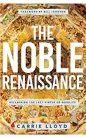 Noble Renaissance