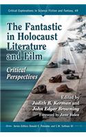 Fantastic in Holocaust Literature and Film