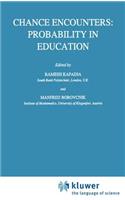 Chance Encounters: Probability in Education