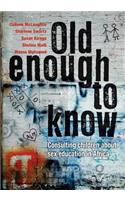 Old Enough to Know: Consulting Children about Sex Education in Africa