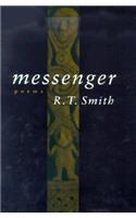 Messenger: Poems