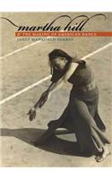 Martha Hill and the Making of American Dance