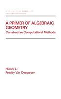 Primer of Algebraic Geometry