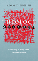 Theology Remixed