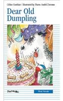 Dear Old Dumpling