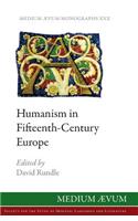 Humanism in Fifteenth-Century Europe