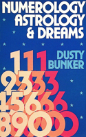 Numerology, Astrology, and Dreams