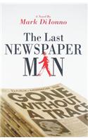 The Last Newspaperman