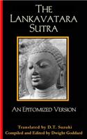 The Lankavatara Sutra: An Epitomized Version(1 Provenance Editions)