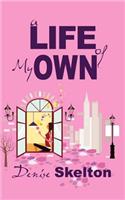 Life Of My Own