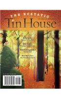 Tin House Magazine: The Ecstatic