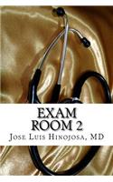 Exam Room 2