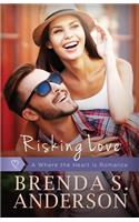 Risking Love