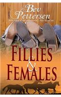 Fillies and Females