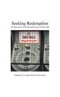 Seeking Redemption