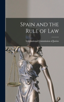 Spain and the Rule of Law