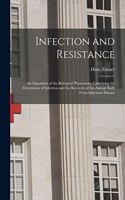 Infection and Resistance