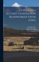 Stories of a Second-generation Ironworker From Iowa