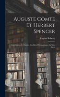 Auguste Comte Et Herbert Spencer