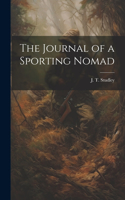 Journal of a Sporting Nomad