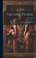 Long Patrol