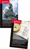 The Routledge International Handbook of Multidisciplinary Perspectives on Character Development