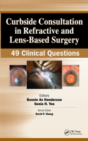 Curbside Consultation in Refractive and Lens-Based Surgery
