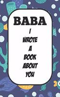 Baba I Wrote A Book About You