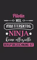 Pilotin Weil Multitasking Ninja Keine Berufsbezeichnung Ist