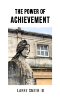 Power of Achievement