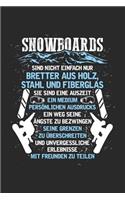 Snowboarden ist Lebenseinstellung: Notizbuch / Notizheft für Snowboarder Snowboard Snowboarding Snowboardfahrer-in A5 (6x9in) liniert mit Linien