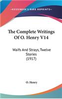 The Complete Writings Of O. Henry V14: Waifs And Strays, Twelve Stories (1917)(English)