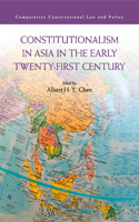 Constitutionalism in Asia in the Early Twenty-First Century