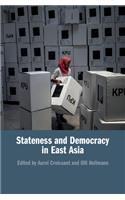 Stateness and Democracy in East Asia