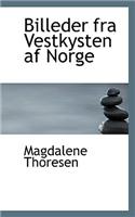 Billeder Fra Vestkysten AF Norge