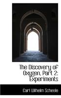 The Discovery of Oxygen, Part 2