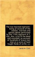 The Iron Hearted Regiment